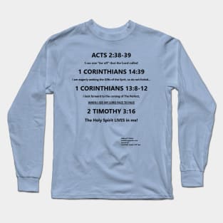 The Holy Spirit Lives in Me Long Sleeve T-Shirt